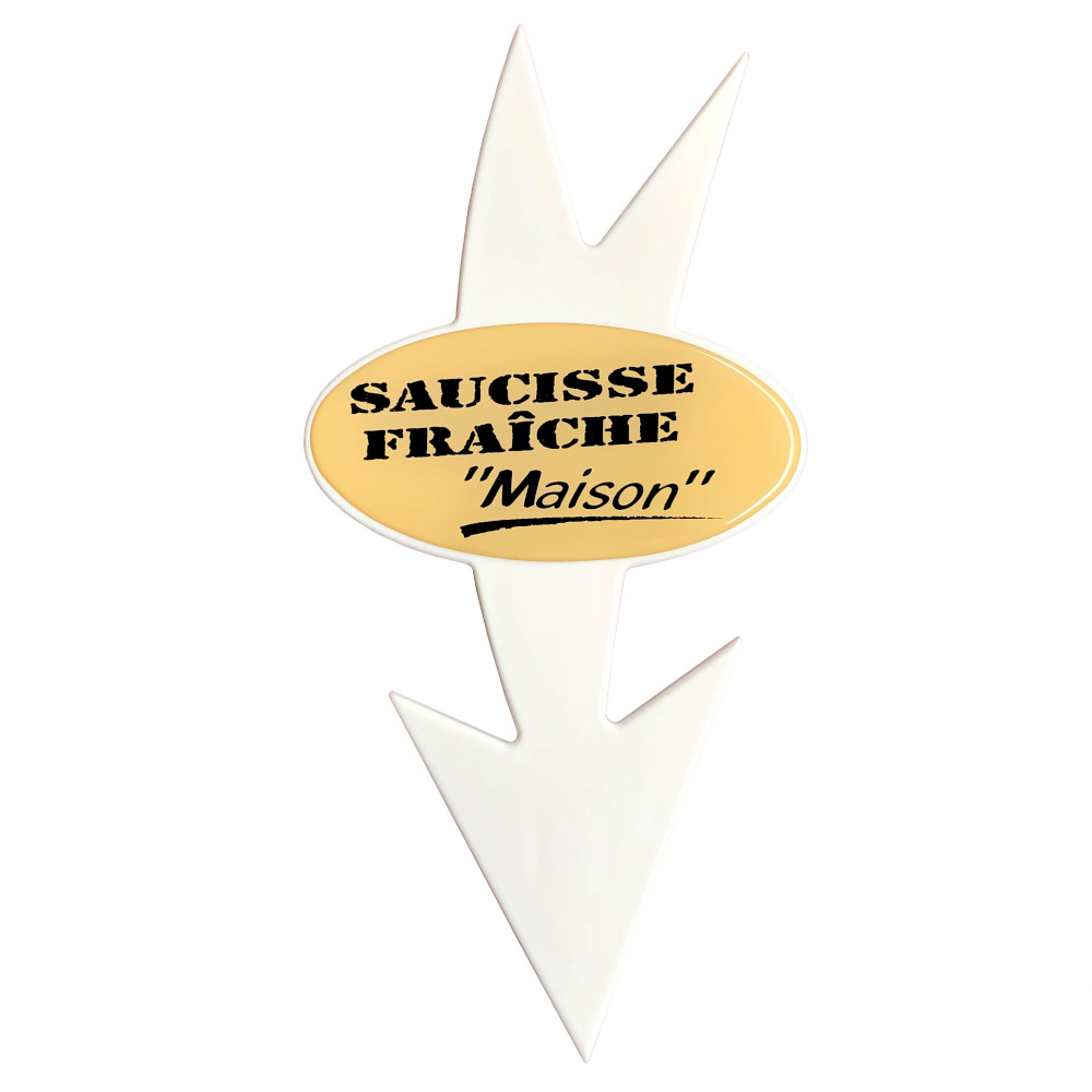 Mini-flèche 20 cm " SAUCISSE FRAICHE MAISON"