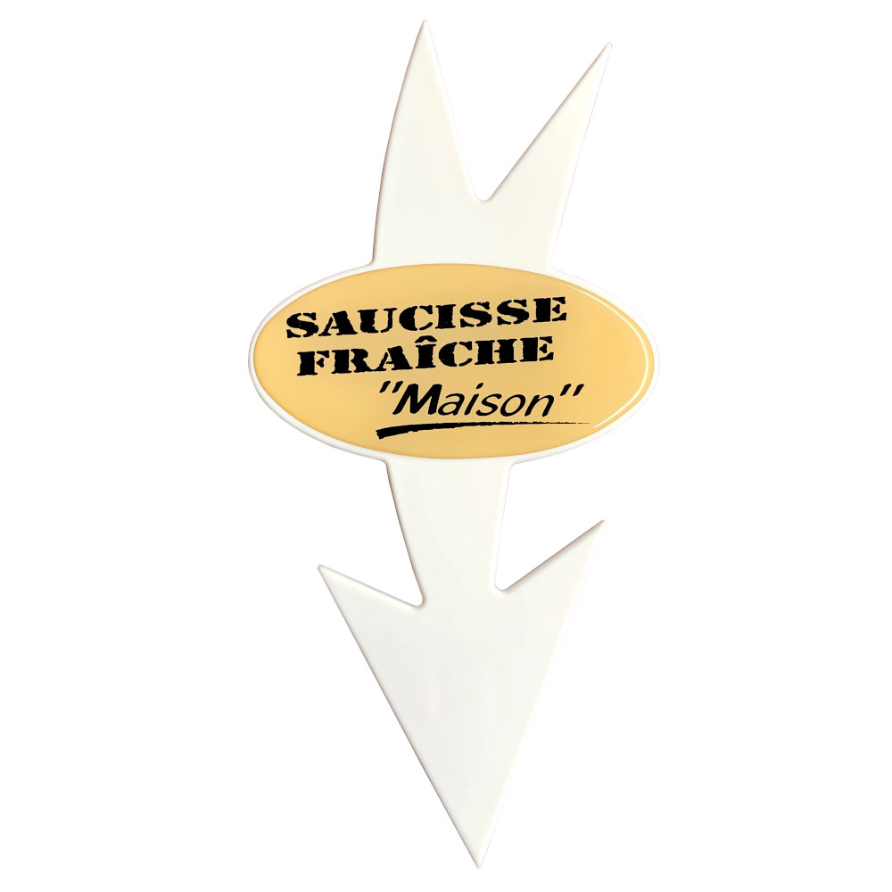 Mini-flèche 20 cm " SAUCISSE FRAICHE MAISON"